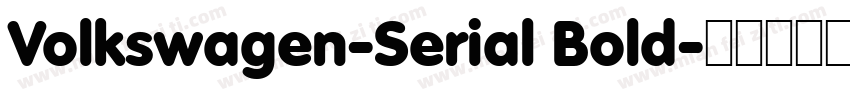 Volkswagen-Serial Bold字体转换